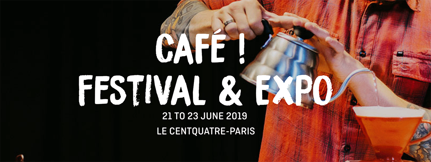 Café! Festival & Expo Paris
